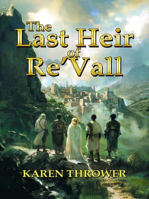 cover image of The Last Heir of Re'Vall
